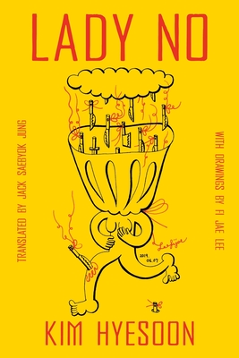 Coperta cărții 'Lady No - Kim Hyesoon'