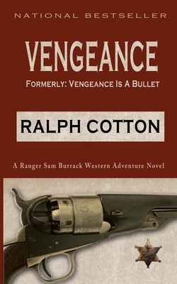 Vengeance: Formerly: Vengeance Is A Bullet - Laura Ashton