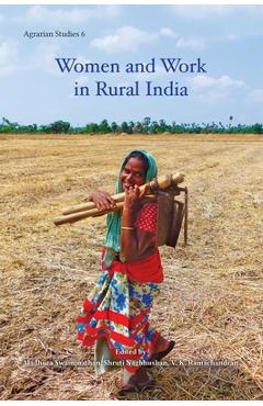 Women and Work in Rural India - V. Ramachandran