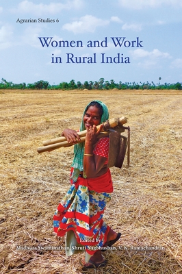Women and Work in Rural India - V. Ramachandran