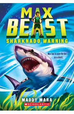 Coperta cărții 'Sharknado Warning (Max Beast #1) - Maddy Mara'