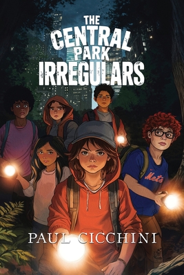 The Central Park Irregulars - Paul A. Cicchini