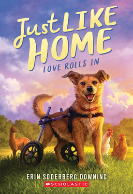 Love Rolls in (Just Like Home, Book One) - Erin Soderberg Downing