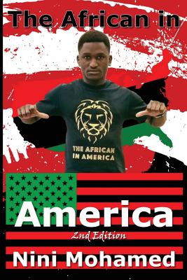 The African In America 2nd Edition - Nini Mohamed