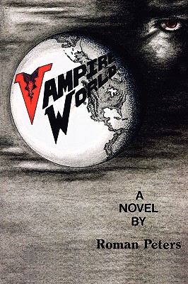 Vampire World - Roman Peters