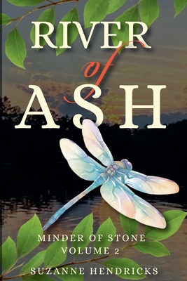 River of Ash - Suzanne Hendricks