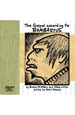 Poza produsului The Gospel According To Bombastus - Brutus Chieftain