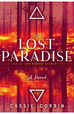 Poza produsului The Lost Paradise: Volume 2 - Cassie Corbin
