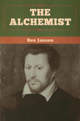The Alchemist - Ben Jonson