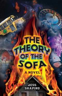 Coperta cărții 'The Theory of the Sofa - A Novel - Jess Shapiro'