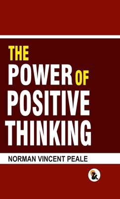 The Power of Positive Thinking - HB - Norman Vincent Peale