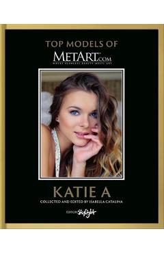Poza produsului Katie a: Top Models of Metart.com - Isabella Catalina