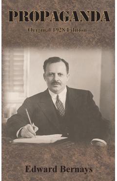 Coperta cărții 'Propaganda: Original 1928 Edition - Edward Bernays'
