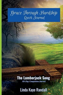 Grace Through Hardship: The Companion Journal - Linda Kaye Randall