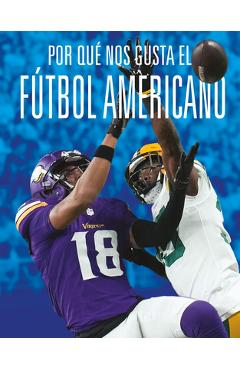 Poza produsului Por Qué Nos Gusta El Fútbol Americano - Aidan Whitcomb