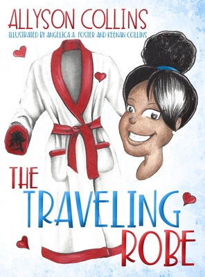 The Traveling Robe - Allyson Collins