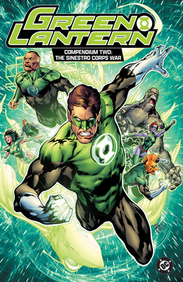 Coperta cărții 'Green Lantern: The Sinestro Corps War Compendium - Geoff Johns'
