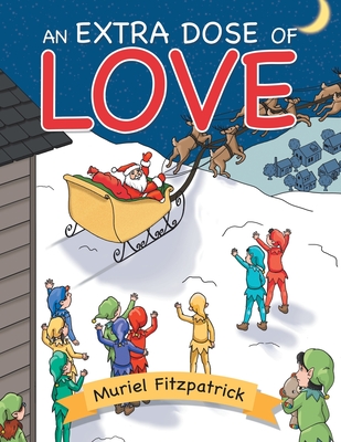 An Extra Dose of Love - Muriel Fitzpatrick