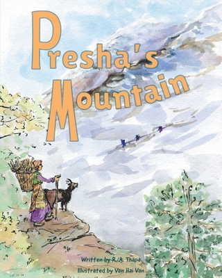 Presha's Mountain - R. A. Thapa