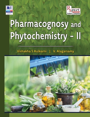 Pharmacognosy and Phytochemistry II - Vishakha S. Kulkarni