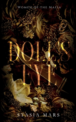 Doll's Eye - Stasia Mars