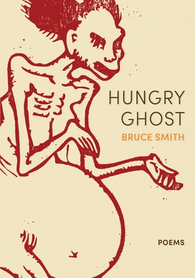 Hungry Ghost - Bruce Smith