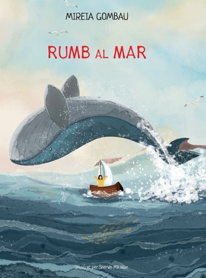 Rumb al mar - Mireia Gombau