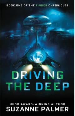 Poza produsului Driving the Deep - Suzanne Palmer