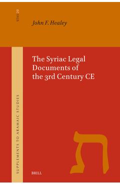 Coperta cărții 'The Syriac Legal Documents of the 3rd Century CE - John Francis Healey'