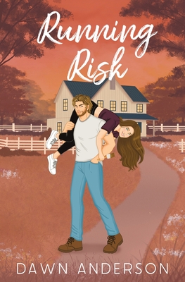 Running Risk - Dawn Anderson