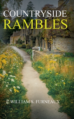 Countryside Rambles - William S. Furneaux