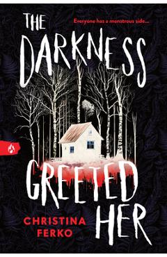 Poza produsului The Darkness Greeted Her - Christina Ferko