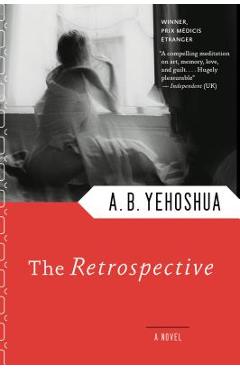 Coperta cărții 'Retrospective - A. B. Yehoshua'
