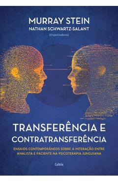 Poza produsului Transferência e contratransferência - Nova edição - Murray Stein