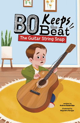 The Guitar String Snap - Andrew Bambridge