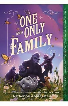 The One and Only Family - Katherine Applegate