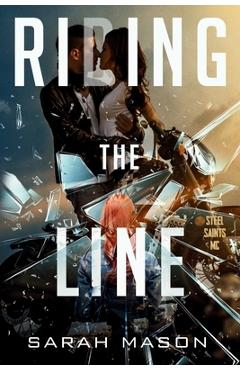 Coperta cărții 'Riding the Line - Sarah K. Mason'