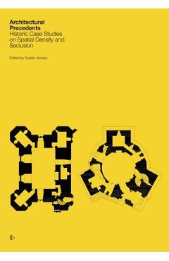 Poza produsului Architectural Precedents: Historic Case Studies on Spatial Density and Seclusion - Rubén Alcolea
