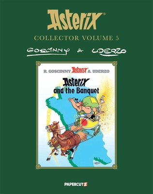 Asterix Collector Vol. 5: Asterix and the Banquet - René Goscinny