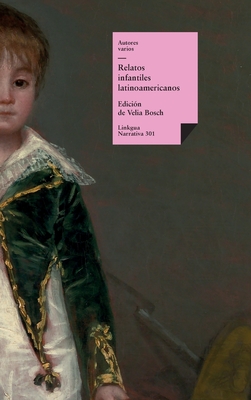 Relatos infantiles latinoamericanos -