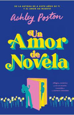 Poza produsului Un Amor de Novela - Ashley Poston