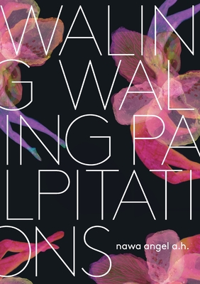 waling waling palpitations - Nawa Angel A. H.
