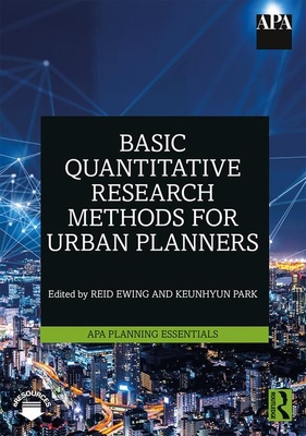 Basic Quantitative Research Methods for Urban Planners - Reid Ewing