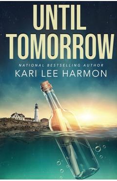 Coperta cărții 'Until Tomorrow - Kari Harmon'