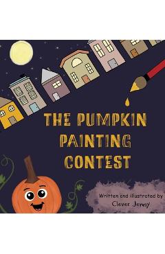Coperta cărții 'The Pumpkin Painting Contest - Clever Jenny'
