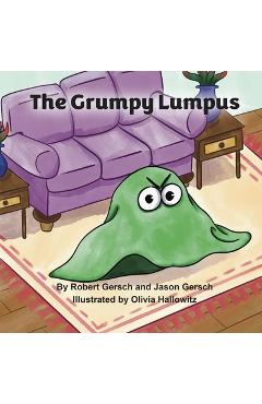 Coperta cărții 'The Grumpy Lumpus - Robert Gersch'