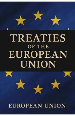 Poza produsului Treaties of the European Union - European Union