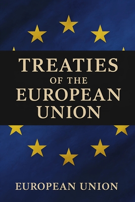 Treaties of the European Union - European Union
