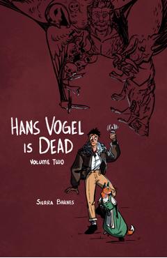 Coperta cărții 'Hans Vogel Is Dead Volume 2 - Sierra Barnes'