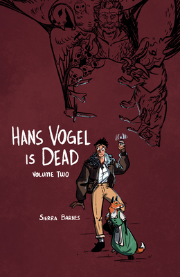 Coperta cărții 'Hans Vogel Is Dead Volume 2 - Sierra Barnes'